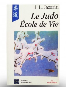 Livre Le Judo Ecole de Vie